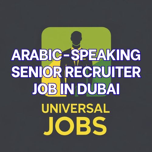 Hiring: Arabic-Speaking Senior Recruiter - Commercial Roles